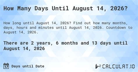 How Long Until August 14?