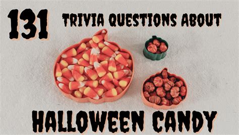 Halloween Candy Trivia: Test Your Sweet Knowledge Candy Corn Conundrum Chocolatey Delights Sweet and Sour Sensations Gummy Goodness Tips and Tricks for Halloween Candy Success Pros and Cons of Halloween Candy Tables for Your Sweet Reference