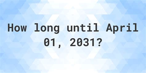 How Long Till April 2?