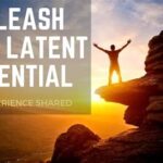 You’ve Got This: Unleashing Your Latent Potential Essential Tools and Techniques