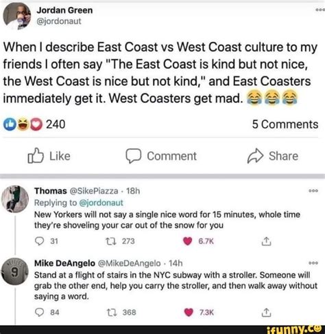 East Coast vs. West Coast: Kind vs. Nice