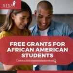 Free Grants for African American Students: A Comprehensive Guide