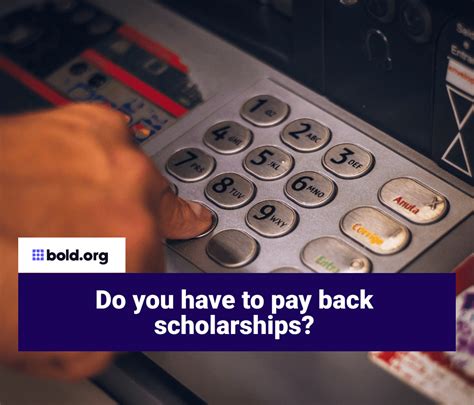 Do You Pay Back Scholarships?