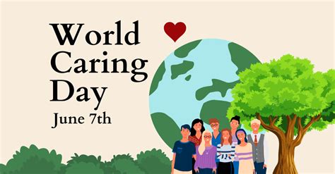 World Caring Day: A Global Movement for Compassion and Connection