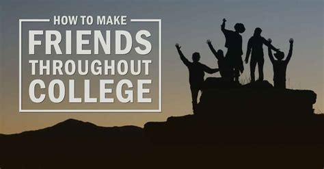 How to Make Friends at College: A Comprehensive Guide for Success