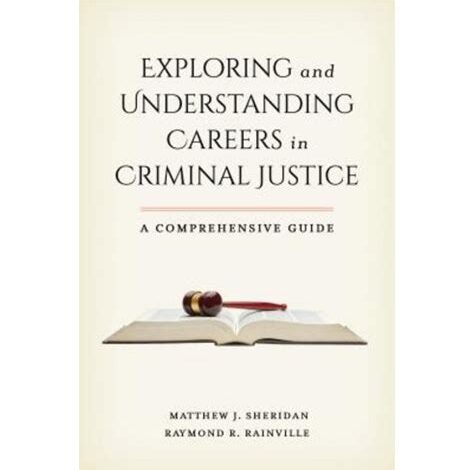 Jobs in the Criminal Justice: A Comprehensive Guide to In-Demand Careers