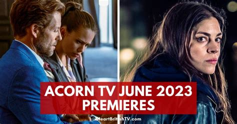 New on Acorn: June 10, 2024