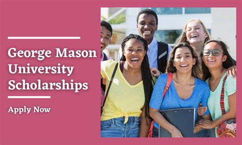 George Mason University Merit Scholarships: A Comprehensive Guide for Prospective Students