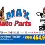 Max Auto Parts in Donna: Your Destination for Premium Automotive Solutions