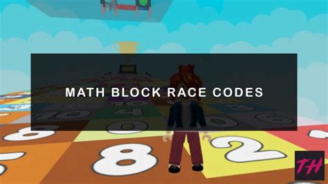 Math Block Race Codes: Unlock Endless Possibilities