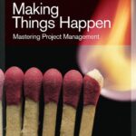 Planning: The Art of Making Things Happen (Or Not)