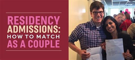 Couples Match Residency: A Comprehensive Guide for Navigating the Journey Together