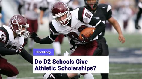 Do D2 Schools Give Athletic Scholarships?