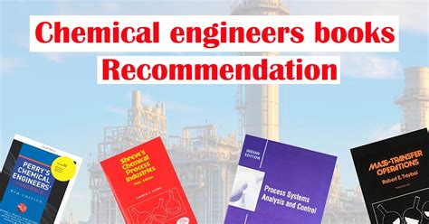 Books on Chemical Engineering: A Comprehensive Guide for Students and Professionals