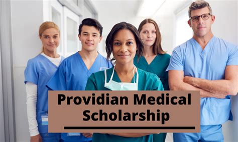 Providian Medical Scholarship: Empowering Aspiring Healthcare Professionals