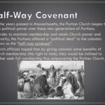 The Halfway Covenant: A Response to Puritan Concerns