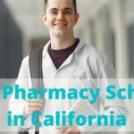 Best Pharmacy Schools in California: A Comprehensive Guide