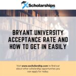 Bryant University Acceptance Rate: Gateway to Success