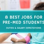 Jobs for Premed Students: Explore Your Options