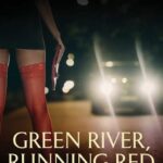 Green River Running: A Comprehensive Guide to Getting Started