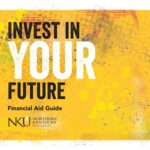 NKU Financial Aid: The Comprehensive Guide to Maximizing Your Funding