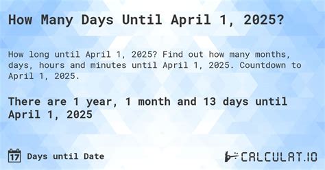 **How Many Days Until April 1, 2025?**