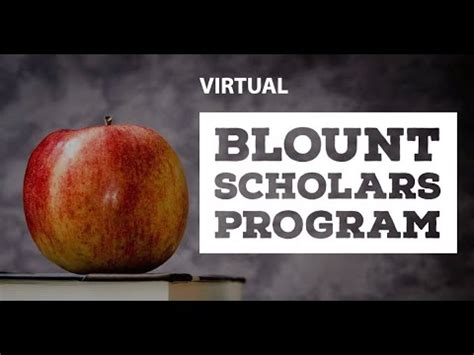 Blount Scholars Program: Unlocking Potential, Shaping Leaders