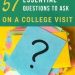 Questions to Ask Visiting Colleges: Uncover the Essential Details