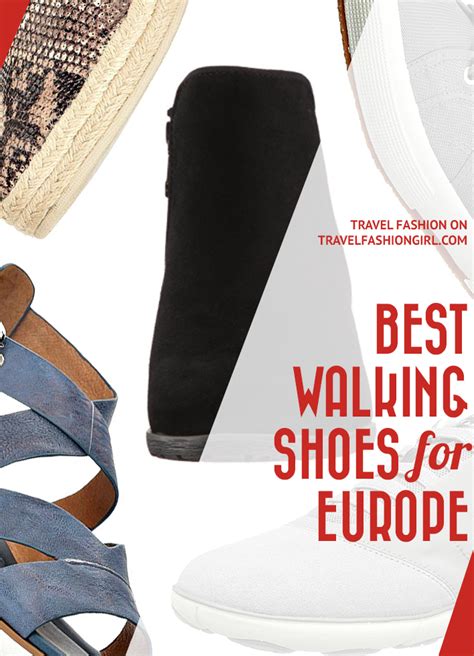 Best Walking Shoes for European Travel: Uncover the Perfect Pair for Your Adventure