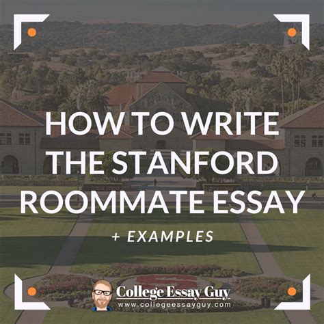 Stanford Roommate Essay: The Ultimate Guide to Finding Your Perfect Match
