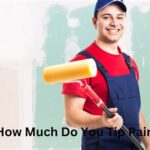 Tipping House Painters: The Ultimate Guide to Etiquette and Generosity