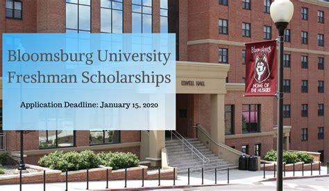 Bloomsburg University Scholarships: A Comprehensive Guide