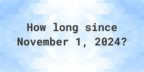 How Long Till November 2nd?