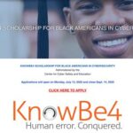 KnowBe4 Scholarship for Black Americans in Cybersecurity: Empowering the Future Workforce