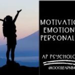 Unit 9 AP Psych: Motivation and Emotion