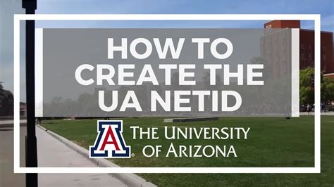University of Arizona NetID: Your Gateway to a World of Possibilities