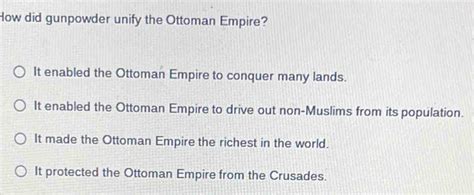 How Did Gunpowder Help the Ottoman Empire to Expand?