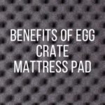 Egg Crate Bed Pad: The Ultimate Sleep Enhancer You Didn’t Know You Needed