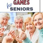 Games for Senior Citizens: A Guide to Fun, Fulfillment, and Cognitive Health