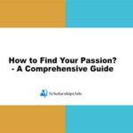 How to Find Your Passion Test: A Comprehensive Guide to Discovering Your True Calling