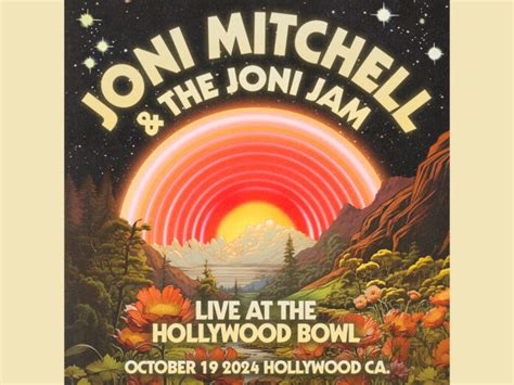 Joni Mitchell Hollywood Bowl Tickets: An Immersive Live Experience