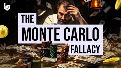 The Monte Carlo Fallacy: A Dangerous Misconception