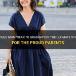 Dress for Mom to Wear to Graduation: A Guide for the Special Day