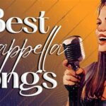 Songs to Sing for A Capella Auditions