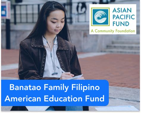 Banatao Family Filipino American Education Fund: Empowering Filipino Students to Succeed in Higher Education