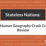 Nation-State: A Comprehensive Exploration for AP Human Geography