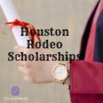 Houston Rodeo Scholarship: A Comprehensive Guide