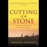 Cutting for Stone Review: An Emotional Epic of Identity, Loss, and Legacy