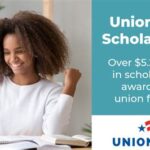 Union Plus Scholarships: Empowering Union Members and Their Families