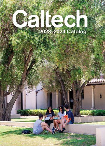 Caltech Course Catalog: A Gateway to World-Class Education